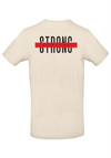 EBT Strong Everytime - T-paita, Unisex