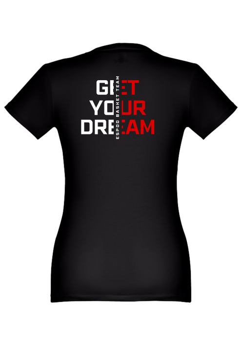 EBT Get Your Dream - T-paita, Naiset